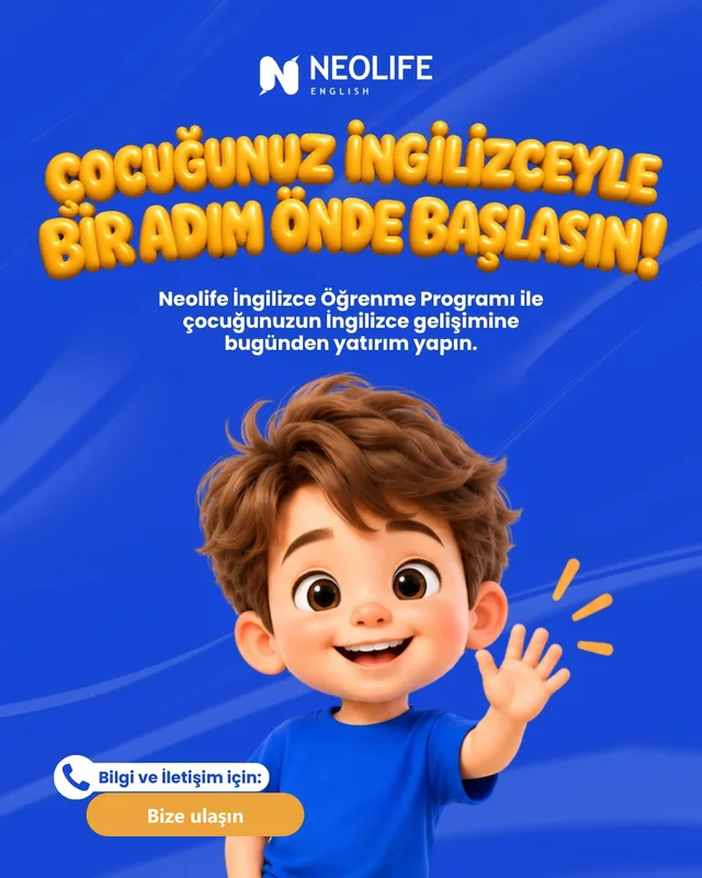 Neolife English duyuru görseli: “Çocuğunuz İngilizceyle bir adım önde başlasın!” başlığı ve el sallayan bir çocuk çizimi